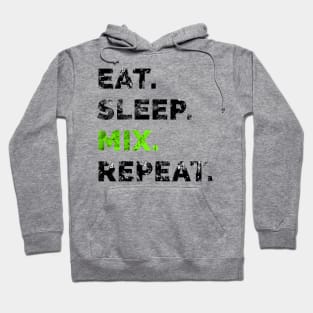 Eat sleep remix repeat 1 Hoodie